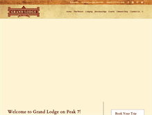 Tablet Screenshot of grandlodgeonpeak7.com